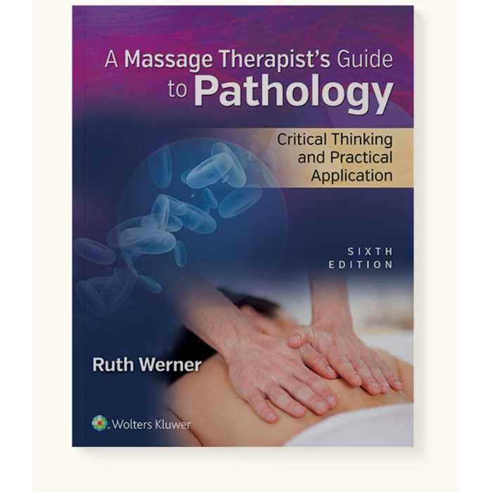 A Massage Therapists Guide to Pathology 6th Edition Textbook 