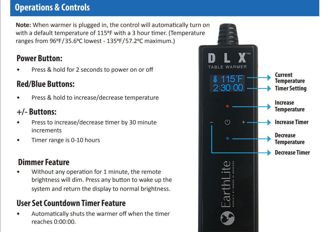 Digital controller features for the Earthlite DLX table warmer.